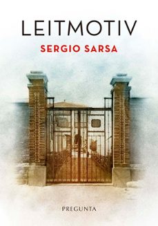 Descargas de libros gratis para pda LEITMOTIV de SERGIO SARSA 9788419766298 (Spanish Edition) PDB iBook