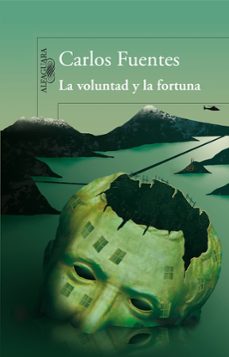 Libros gratis para descargar en el teléfono android. LA VOLUNTAD Y LA FORTUNA 9788420474298 (Literatura española) FB2 de CARLOS FUENTES