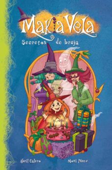 Portada de MAKIA VELA 4 - SECRETOS DE BRUJA (EBOOK)