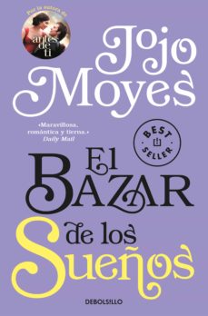 Descargar libros electrónicos de google para kindle EL BAZAR DE LOS SUEÑOS (Literatura española) de JOJO MOYES
