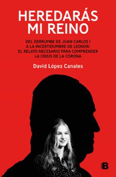 Descargas gratuitas de libros kindle para Android HEREDARÁS MI REINO 9788466677998 (Literatura española) ePub de DAVID LOPEZ CANALES