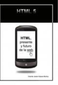 Portada de HTML, PRESENTE Y FUTURO DE LA WEB