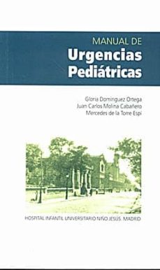 Descargar libros en formato pdf. MANUAL DE URGENCIAS PEDIATRICAS (Spanish Edition) 9788484736998 de GLORIO DOMINGUEZ ORTEGA