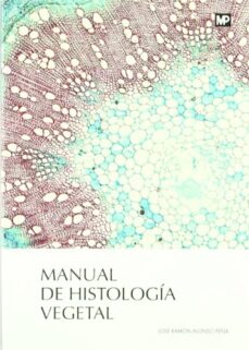 Portada de MANUAL DE HISTOLOGIA VEGETAL (2ª ED.)