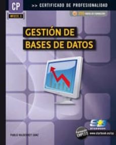 Ebooks gratis descargar en línea GESTION DE BASES DE DATOS (Literatura española)  de PABLO VALDERREY SANZ 9788492650798
