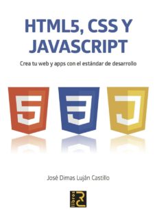 Ebooks mobi format descargar gratis HTML 5, CSS Y JAVASCRIPT: CREA TU WEB Y APPS CON EL ESTANDAR DE DESARROLLO en español