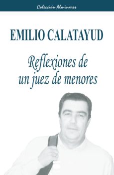Descargar REFLEXIONES DE UN JUEZ DE MENORES gratis pdf - leer online