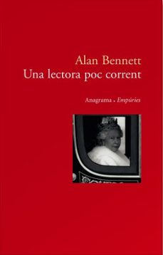 Descargar libros para mac UNA LECTORA POC CORRENT CHM FB2 de ALAN BENNETT 9788497872898 (Literatura española)