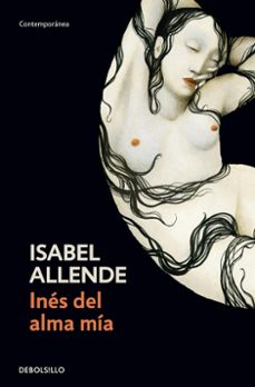 Libros descargables gratis para iphone INES DEL ALMA MIA (2ª ED.) 9788499082998 RTF de ISABEL ALLENDE in Spanish
