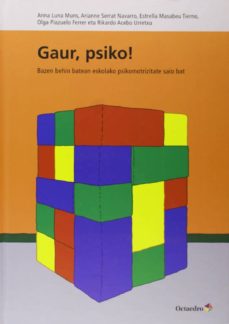 Portada de GAUR PSIKO! BAZEN BEHIN BATEAN ESKOLAKO PSIKOMOTRIZITATE SAIO BAT