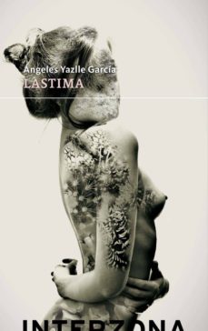 Descargar gratis libros electrónicos kindle amazon LASTIMA de ANGELES YAZLLE GARCIA 9789871180998 DJVU ePub (Literatura española)