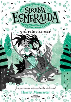 Portada de LA SIRENA ESMERALDA 4 - SIRENA ESMERALDA Y EL REINO DEL MAR
