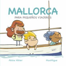 Portada de MALLORCA: PARA PEQUEÑOS VIAJEROS