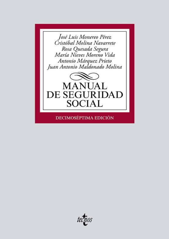 Monereo Pérez. Manual de Seguridad Social. Tecnos, 2021
