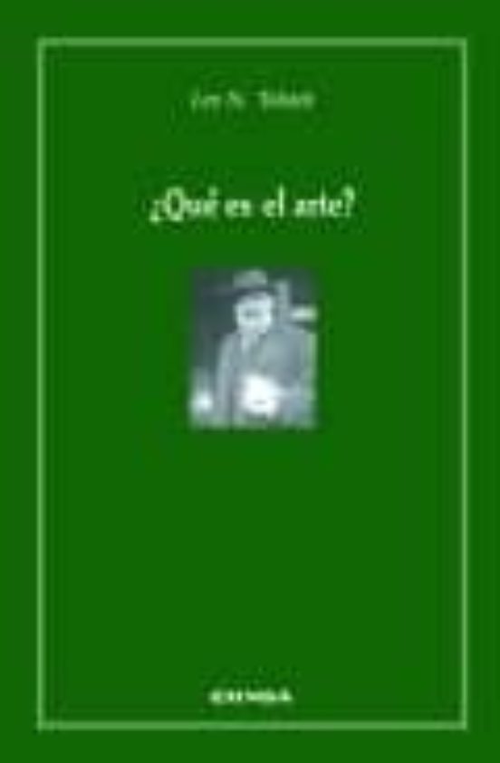 ¿QUE ES EL ARTE? | LEV N. TOLSTOI | Casa del Libro