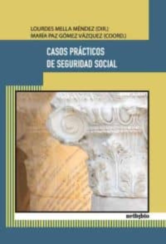 CASOS PRACTICOS DE SEGURIDAD SOCIAL LOURDES