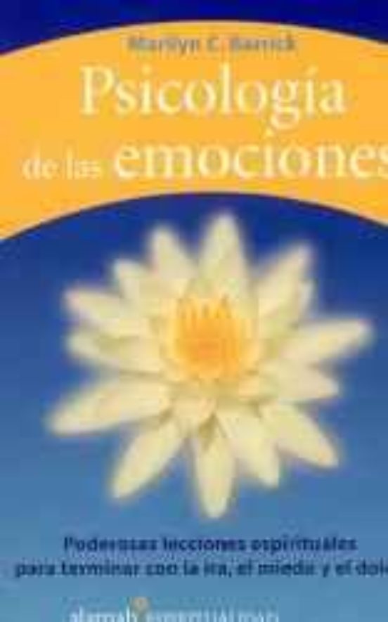 Psicologia De Las Emociones Marilyn C Marrick Casa Del Libro