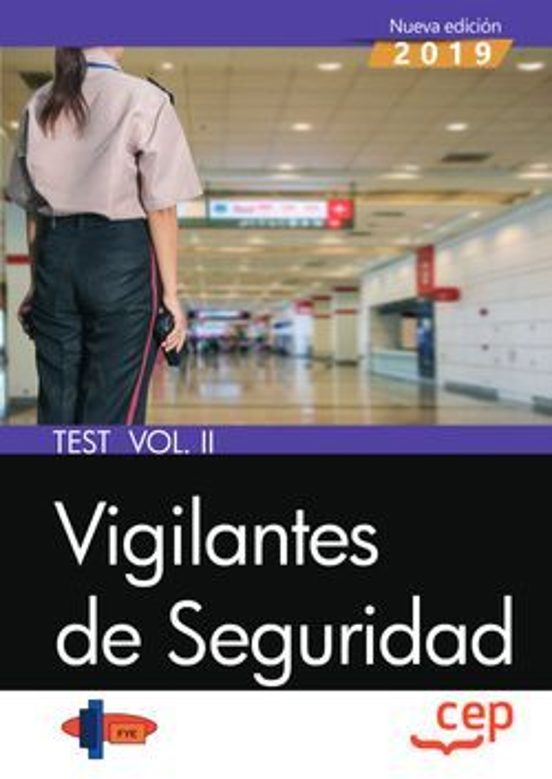 VIGILANTES DE SEGURIDAD. TEST VOL. I 2
