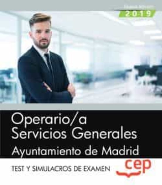 OPERARIO/A SERVICIOS GENERALES. AYUNTAMIENTO DE MADRID. TEST Y