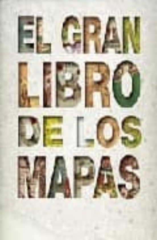 EL GRAN LIBRO DE LOS MAPAS | VV.AA. | Casa Del Libro