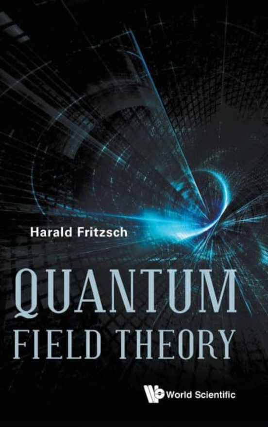 QUANTUM FIELD THEORY HARALD FRITZSCH Casa del Libro