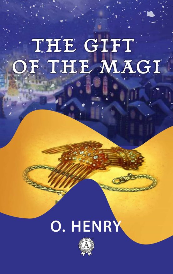 THE GIFT OF THE MAGI EBOOK | O. HENRY | Descargar libro PDF o EPUB