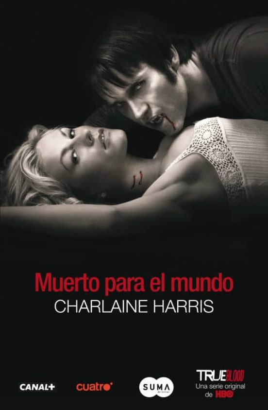 MUERTO PARA EL MUNDO (TRUE BLOOD 4) | CHARLAINE HARRIS | Comprar libro  9788483651438