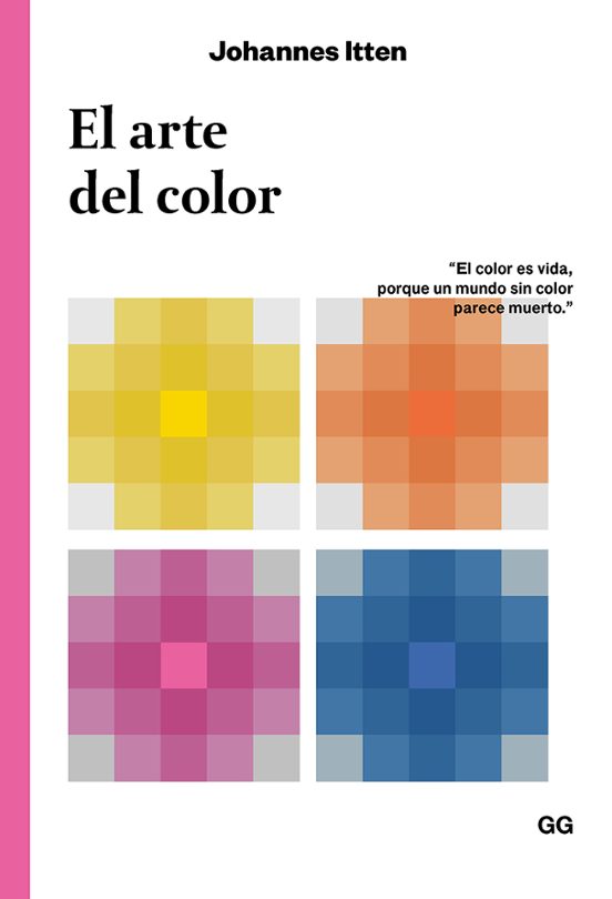 EL ARTE DEL COLOR de JOHANNES ITTEN Casa del Libro