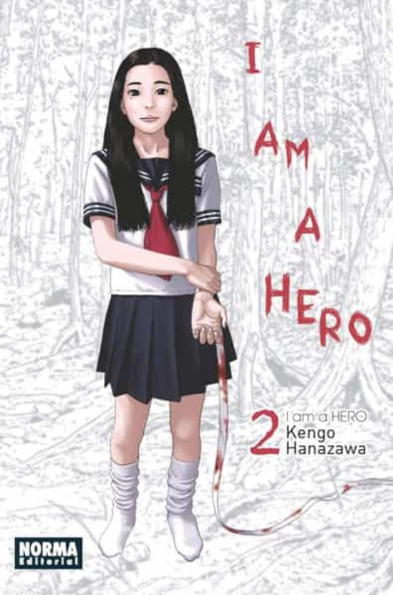 I Am A Hero 2 Kengo Hanazawa Casa Del Libro