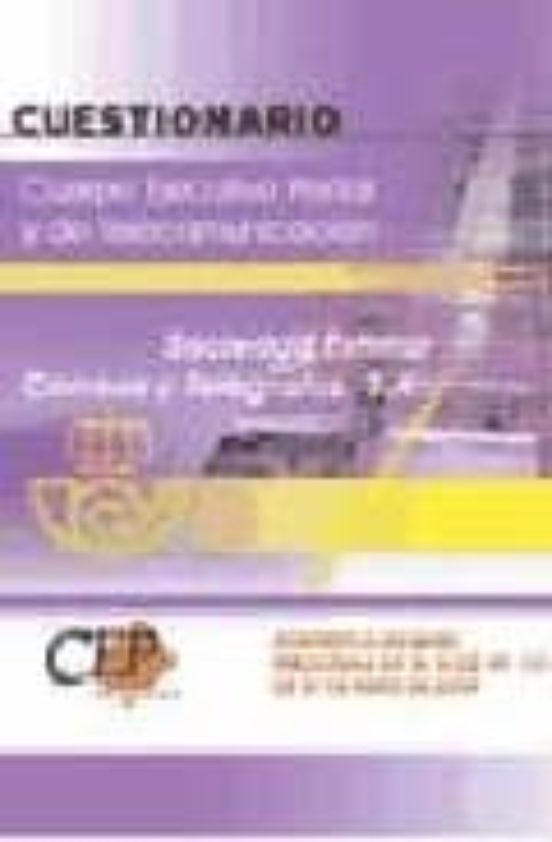 CUERPO EJECUTIVO POSTAL Y DE TELECOMUNICACION: CUESTIONARIO