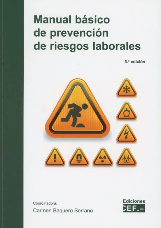 MANUAL BÁSICO DE PREVENCIÓN DE RIESGOS LABORALES (5ª ED.) | VV.AA ...