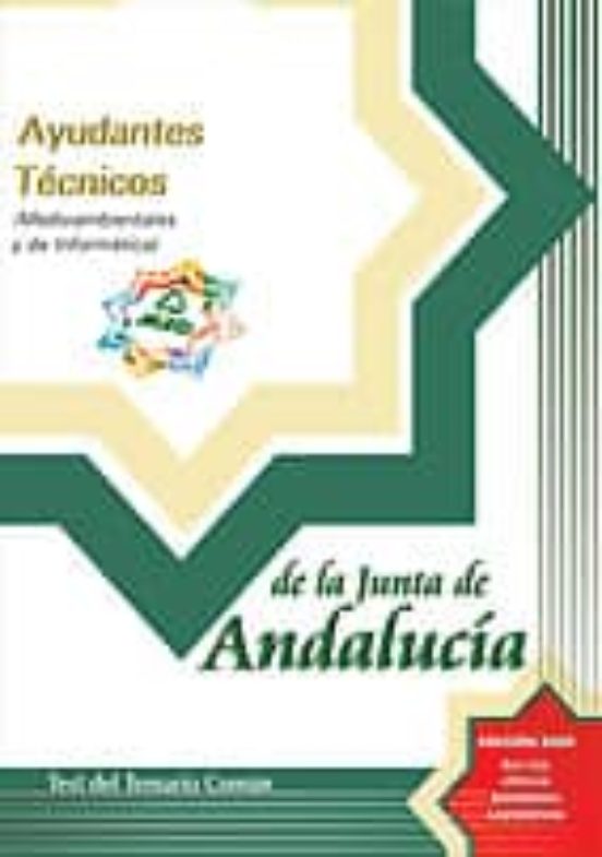 AYUDANTES TECNICOS DE LA JUNTA DE ANDALUCIA: TEST DEL TEMARIO COM UN