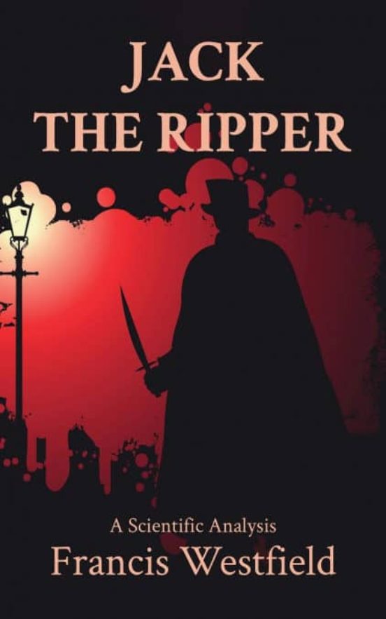 JACK THE RIPPER FRANCIS WESTFIELD Casa del Libro