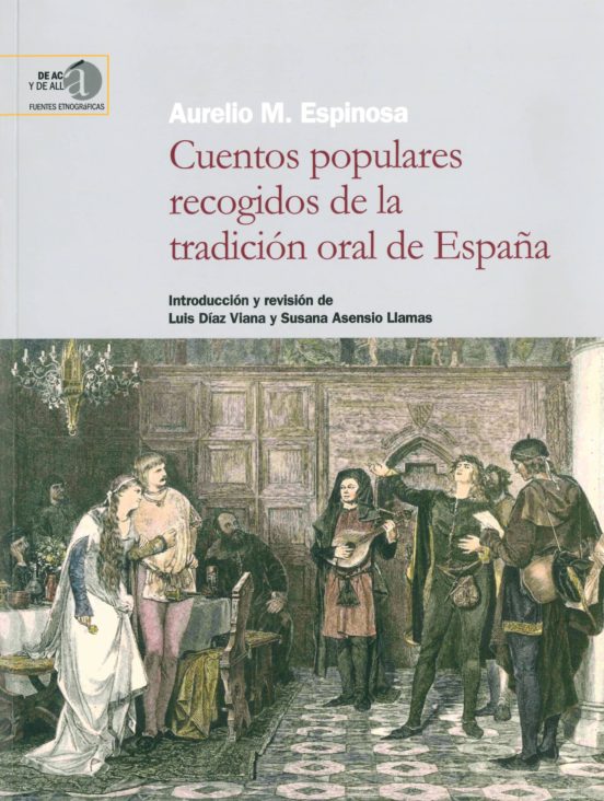 CUENTOS POPULARES RECOGIDOS DE LA TRADICION ORAL DE ESPAÑA | LUIS DIAZ ...