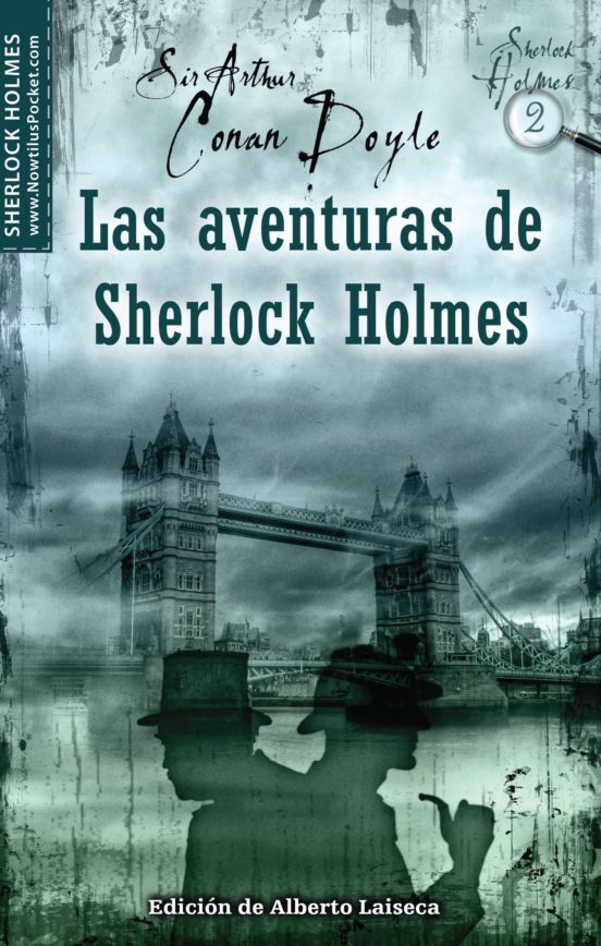 Las Aventuras De Sherlock Holmes Arthur Conan Doyle Casa Del Libro