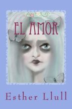 el amor (ebook)-esther llull-9788483261118