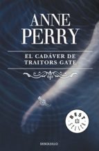 EL CADÁVER DE TRAITORS GATE (INSPECTOR THOMAS PITT 15) (EBOOK) el cadáver de traitors gate (inspector thomas pitt 15) (ebook)-anne perry-9788499898148