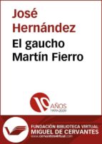 el gaucho martín fierro (ebook)-josé hernández-cdlcv00004168
