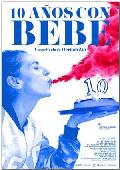 10 años con bebe (dvd)-8436564161215 10 años con bebe (dvd)-8436564161215