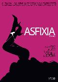 asfixia - dvd --8421394550643 asfixia - dvd --8421394550643